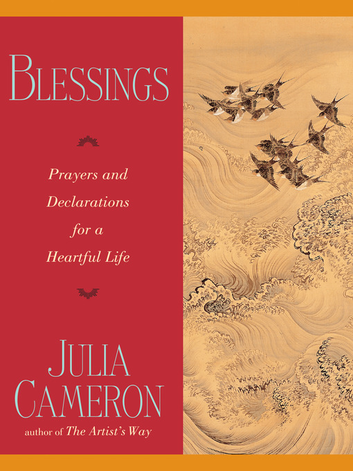 Title details for Blessings by Julia Cameron - Available